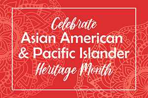 AAPI Heritage Month Red and White Banner