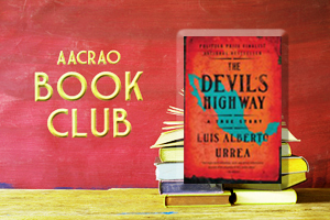 red background with the book, "The Devil's Highway", and the text "AACRAO Book Club" displayed 