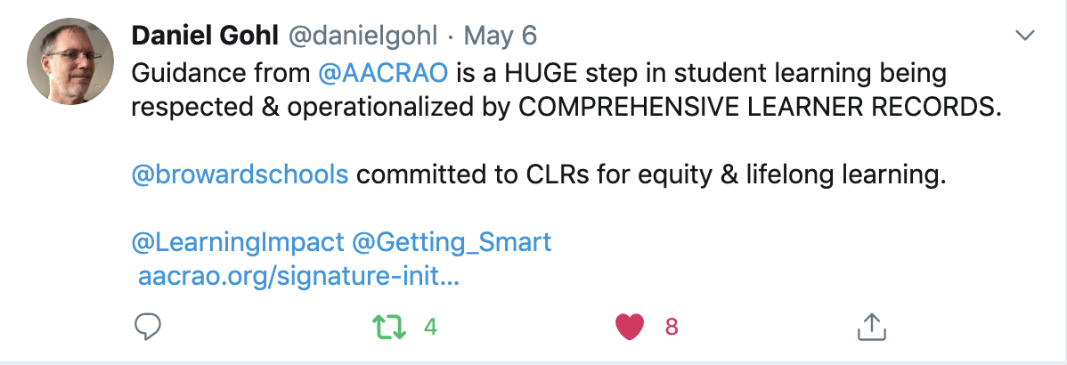 Guidance from AACRAO is a HUGE step in student learning being respected and operationalized by comprehensive learner records. -- Daniel Gohl May 6 Tweet