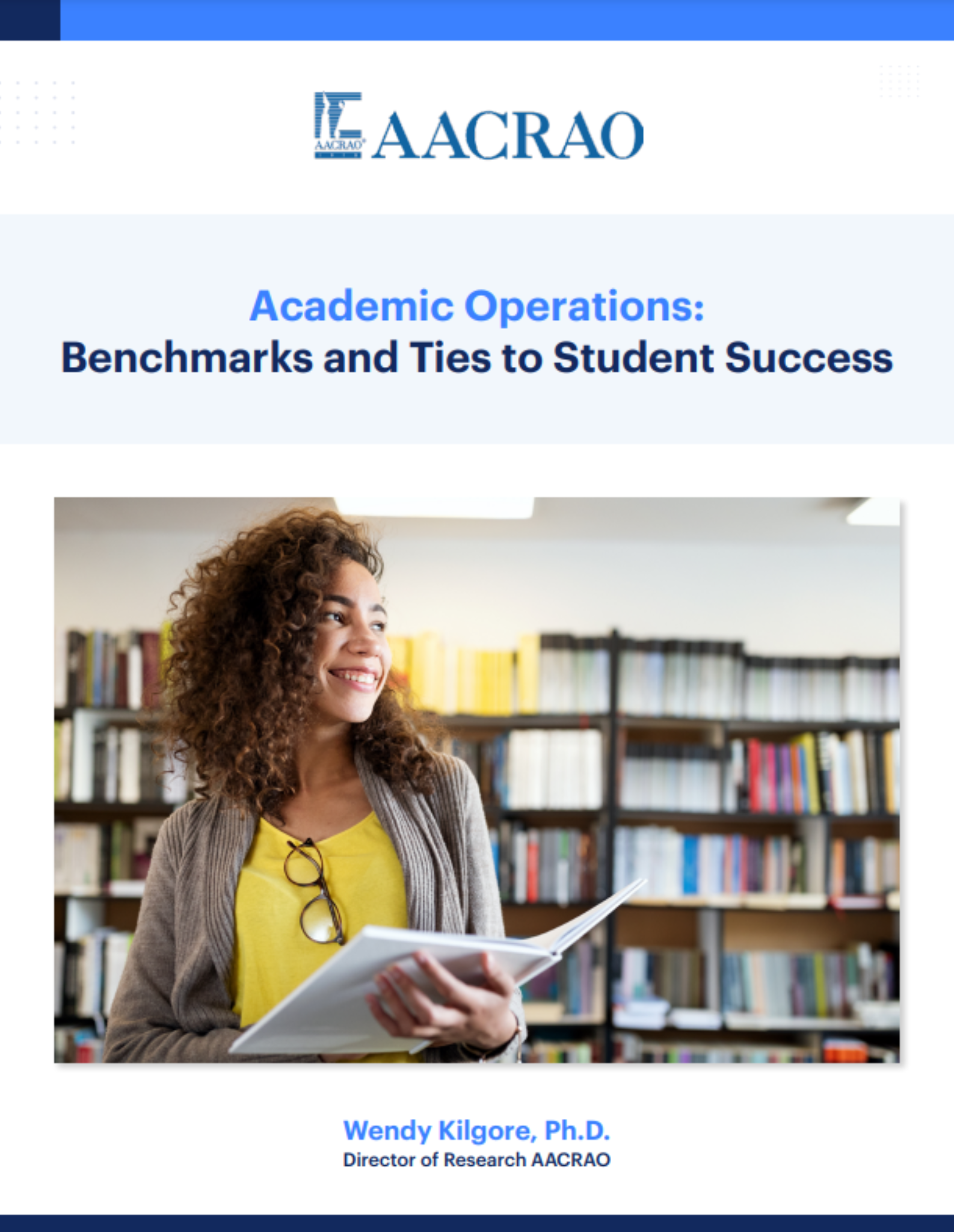 Academic Operations:  Benchmarks and Ties to Student Success