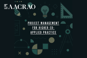 AACRAO Project Management for Higher Education