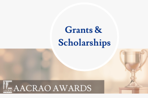 AACRAO Awards, Grants, and Scholarships