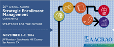 Graphic for AACRAO's 36th annual strategic enrollment management conference.