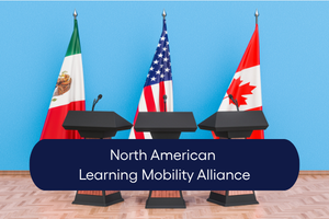 Flags of Mexico, USA, and Canada to show formation of North American Learning Mobility Alliance